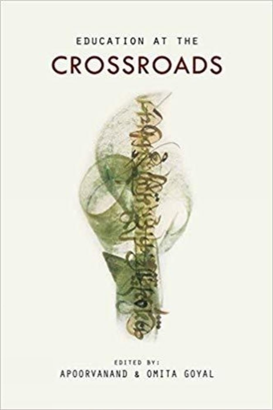 Education At The Crossroads