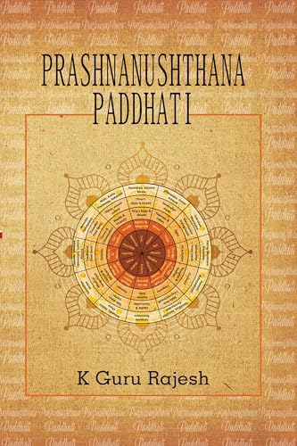 Prashnanushthana Paddhati  Prashna Jyotisha Series [English]