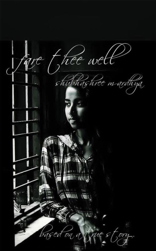 Fare Thee Well : Based On A True Story