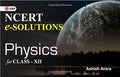 Ncert ESolutions Physics For ClassXii By Ashish Arora