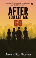 After You Let Me Go