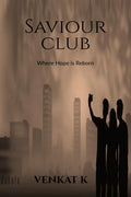 Saviour Club: Where Hope is Reborn