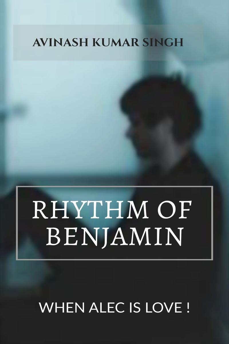 Rhythm of Benjamin: When Alec is love !