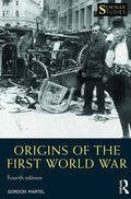Origins of the First World War (Seminar Studies)