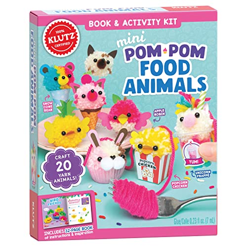 Mini PomPom Food Animals: A Hustlers Guide to Building Your Empire (Klutz)