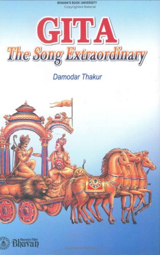 Gita ; The Song Extraordinary: 1