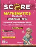 Disha Score 100 Mathematics (Standard) CBSE Class 10th 12 Previous Yearwise Solved Papers (2013  2024) with Revision Cheat She