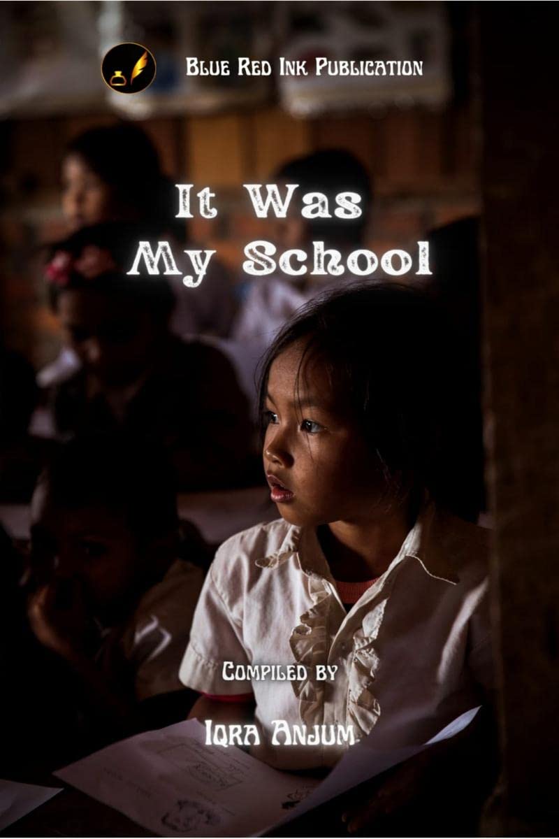 IT WAS MY SCHOOL