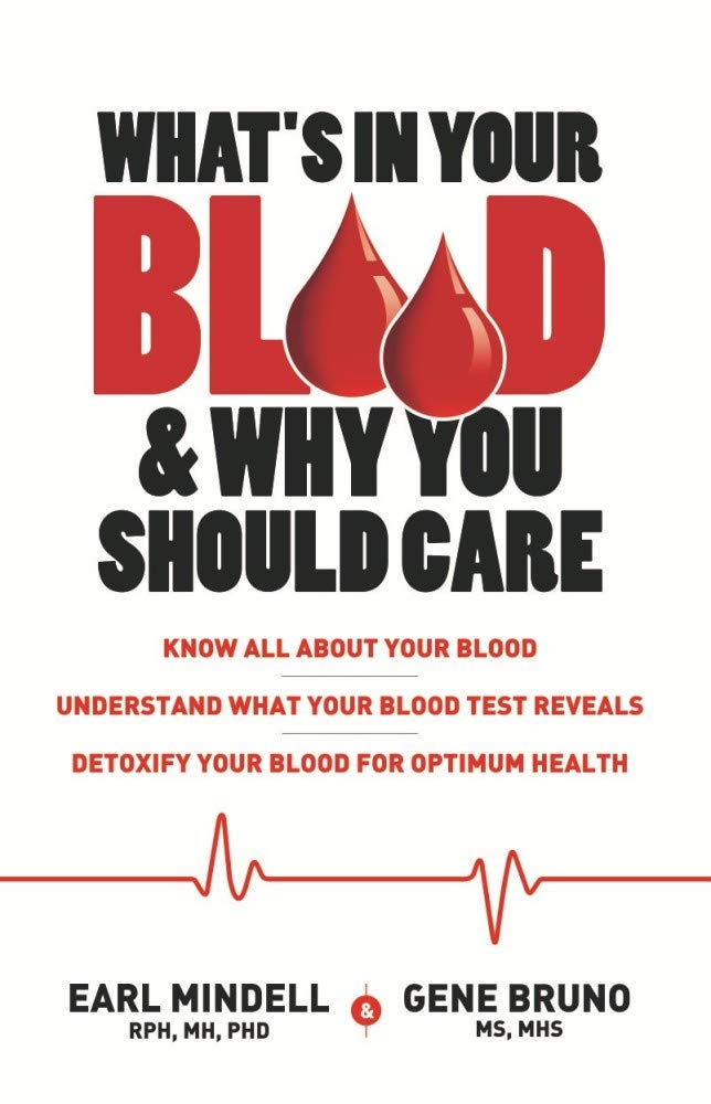 WhatS In Your Blood & Why You Should Care