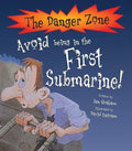 The Dz: Avoid Being In The First Submarine