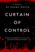 Curtain of Control: Within the shadows, secrets are concealed and peril awaits