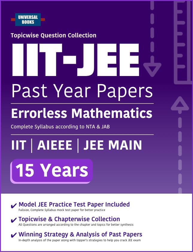 Universal Books Errorless Mathematics IIT JEE | 15 Years Solved Papers | NTA & JAB Pattern | Model Practice Papers | Chapterwise