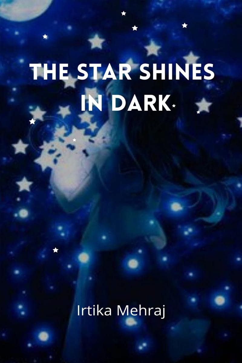 The Star Shines in Dark
