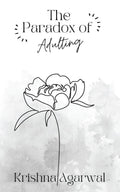The Paradox of Adulting