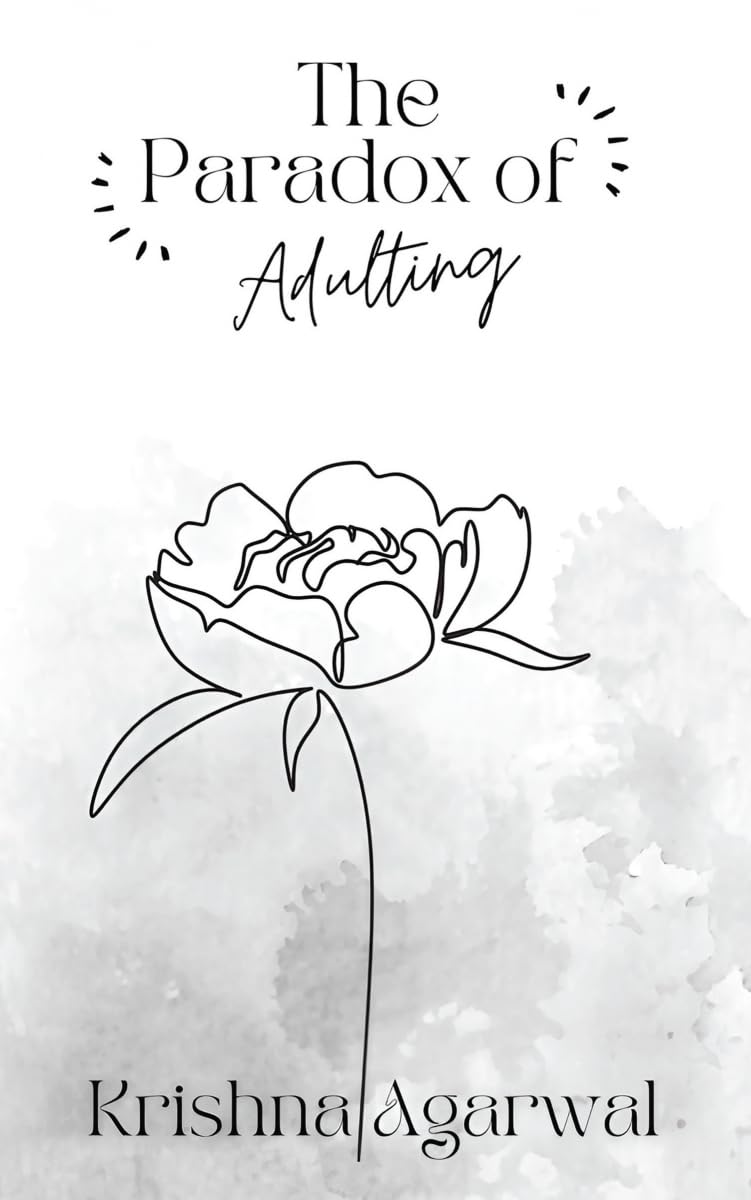 The Paradox of Adulting