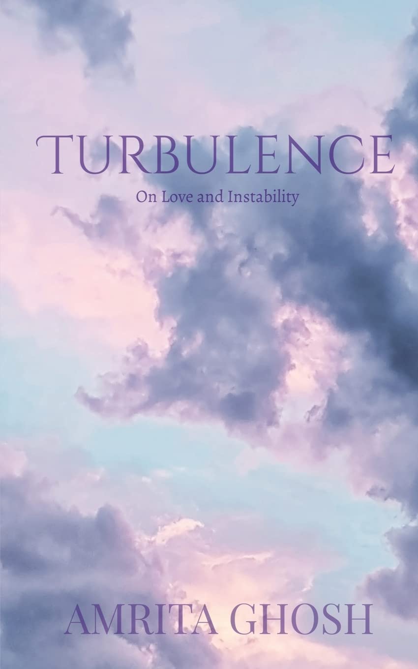 Turbulence : On Love And Instability