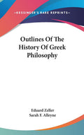 Outlines Of The History Of Greek Philosophy