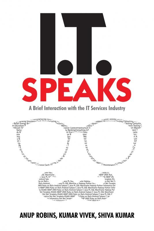 IT Speaks : A brief interaction with the IT Services Industry
