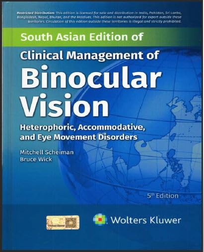CLINICAL MANAGEMENT OF BINOCULAR VISION HETEROPHORIC ACCOMMODATIVE AND EYE MOVEMENT DISORDERS 5ED (SAE) (HB 2025)