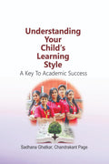 Understanding Your Childs Learning Style: A Key to Academic Success
