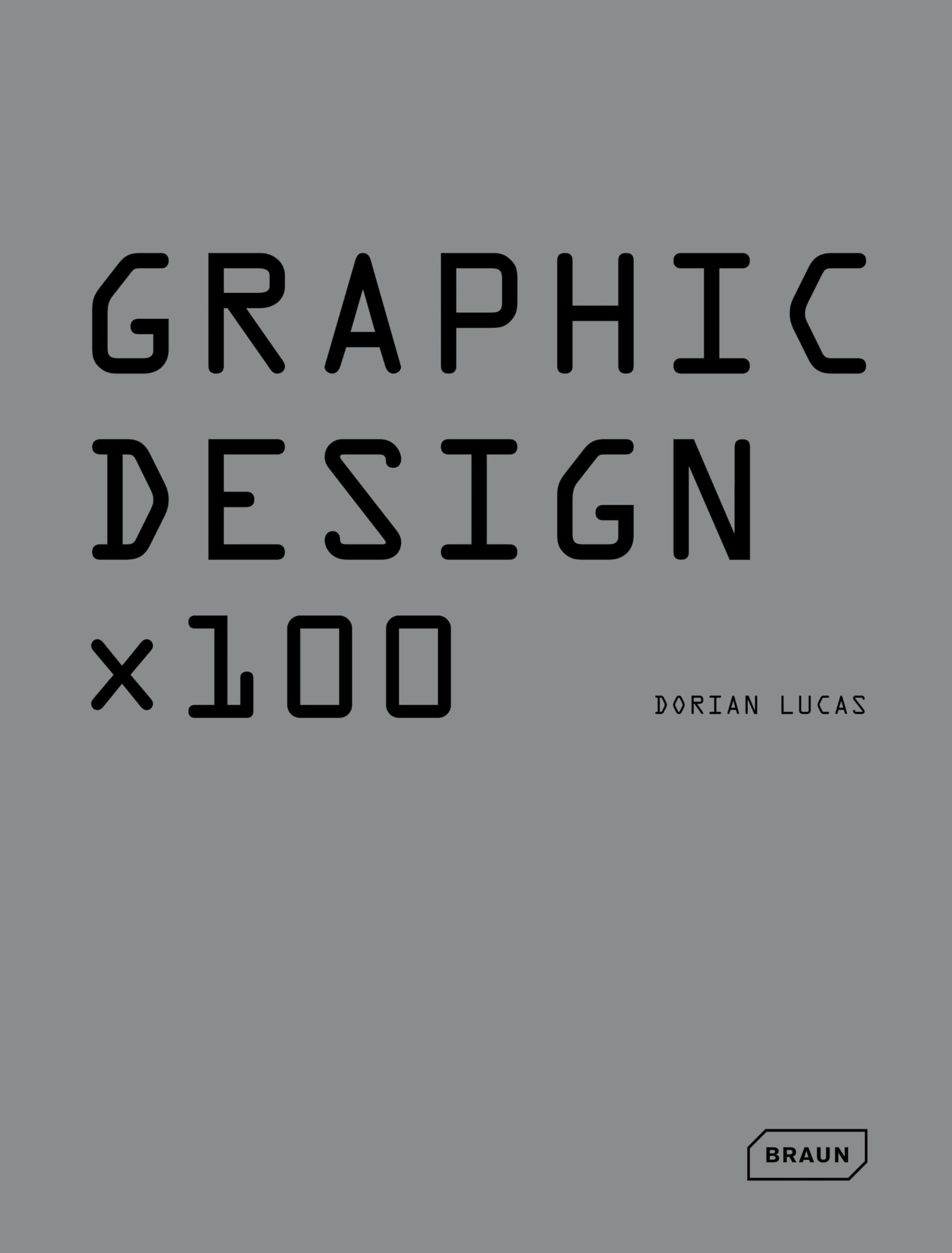Graphic Design x 100: The Latest Architecture in and out of the Capital