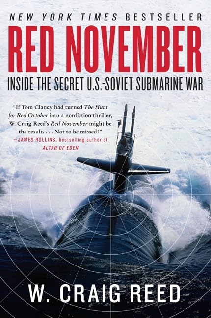 Red November: Inside the Secret U.S.Soviet Submarine War