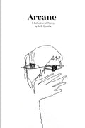 Arcane: A Collection of Poetry