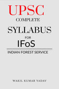 Upsc Complete Syllabus For Ifos : Indian Forest Service