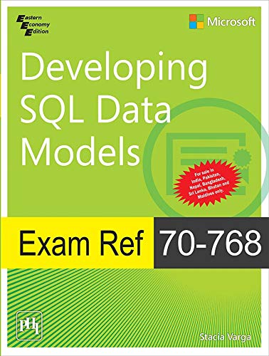Exam Ref 70768: Developing SQL Data Models