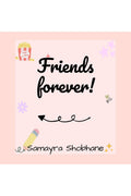 Friends forever!: A book filled with madness chaos and fun!