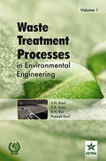 Waste Treatment Processes In Environmental Engineering In 4 Vols.