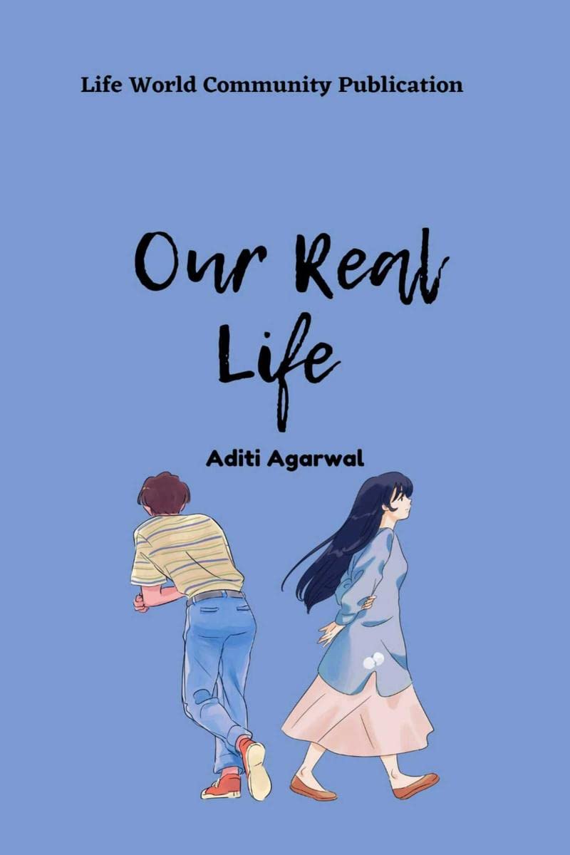 Our Real Life