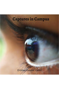 Captures In Campus : Fotos Of Flora And Fauna