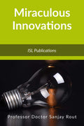 Miraculous Innovations