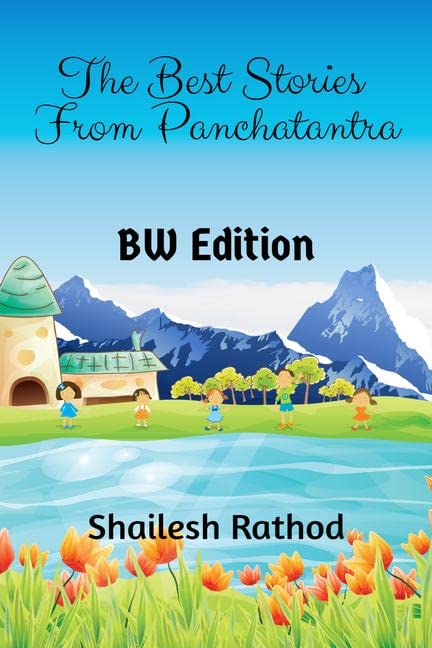 The Best Stories From Panchatantra (BW Edition)