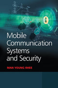 Mobile Communication Systems and Security (Wiley  IEEE)