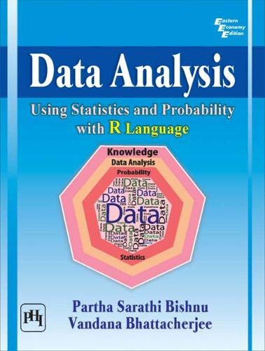 DATA ANALYSIS : USING STATISTICS AND PROBABILITY WITH R LANGUAGE