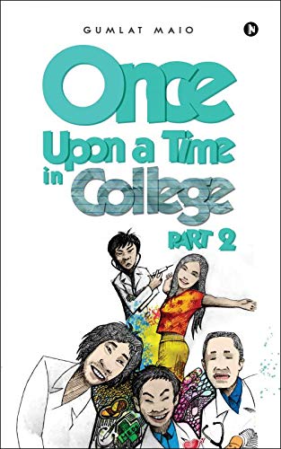 Once upon a Time in College  Part 2