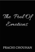The Pool Of Emotions /   