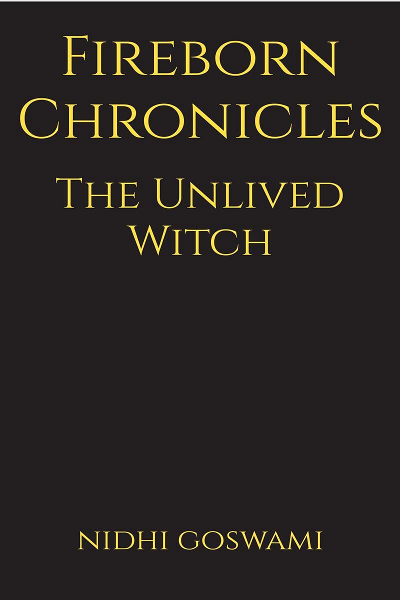 Fireborn Chronicles: The Unlived Witch
