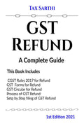 GST Refund | A Complete Guide | 1st Edition 2021