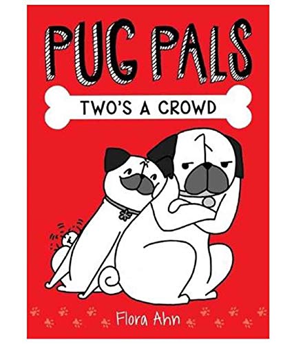 Pug Pals #01: TwoS A Crowd