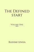 The Defined Start: Volume One