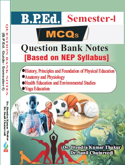 B.P.Ed. Guide Semester  II (MCQs Question Bank Notes) Based on NEP Syllabus Paperback  1 July 2025