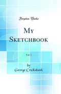 My Sketchbook, Vol. 1 (Classic Reprint)