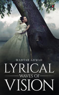 Lyrical Waves Of Vision