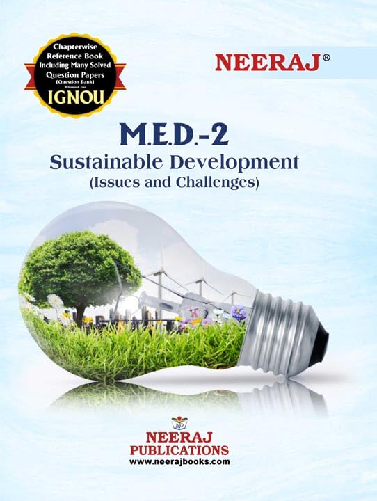 NEERAJ MED2 Sustainable Development Issues and Challenges IGNOUChapter Wise Help Book including Many Solved Sample Papers & I