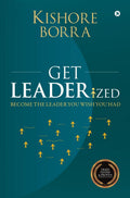 GET LEADERized : Become The Leader You Wish You Had