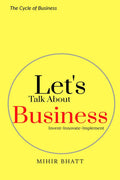 Lets Talk About Business