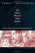 The White Womans Other Burden